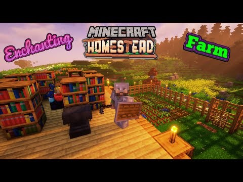 Enchanting Setup & Farm Build! | Minecraft Homestead Survival | EP 3