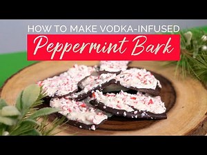 How To Make Vodka-Infused Peppermint Bark