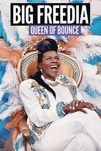Big Freedia Bounces Back (2013-2017) - TV Show