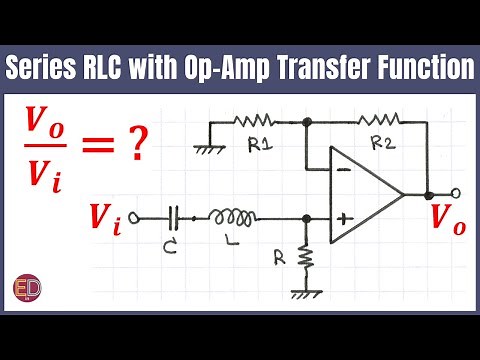 Finding the Transfer Function of an OP-Amp Circuit, Series RLC Active Filter, RLC Band-Pass Filter