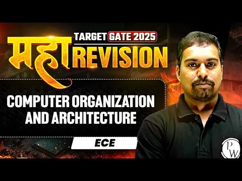 Computer Organization And Structures (COA) One Shot | ECE | Maha Revision | Target GATE 2025