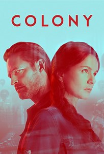 Colony - Serie de TV - Cine.com