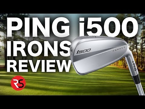 NEW PING i500 IRONS REVIEW - RICK SHIELS