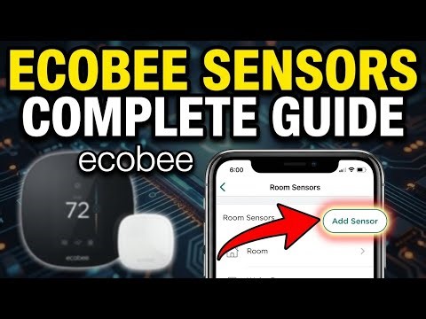 How to setup Ecobee Smart Thermostat with room sensors - Complete Guide