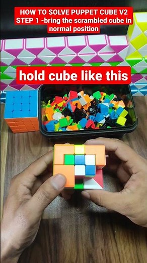 How to solve puppet cube v2 step 1- to bring scrambled cube into normal cube shape