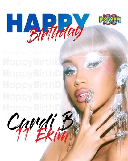 Happy Birthday Cardi B ❤️✨ | Power Fm