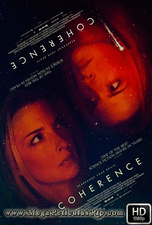Coherence [1080p] [Castellano-Ingles] [MEGA] - MegaPeliculasRip