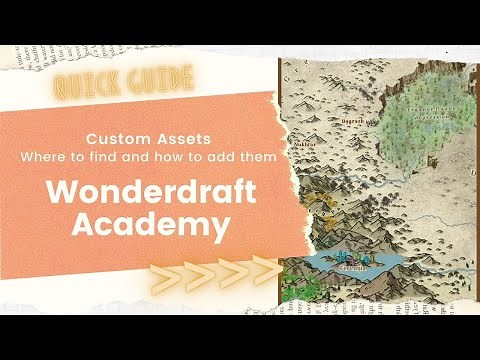Wonderdraft Academy - Custom Assets: where to find them and how to add them