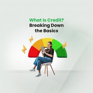 Understanding credit, credit scores, and reports is the first step...