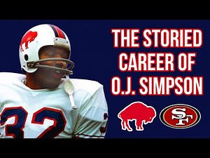 The storied NFL career of O.J. Simpson