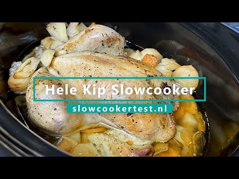 Hele kip uit de Slowcooker | Kip Slowcooker Recept