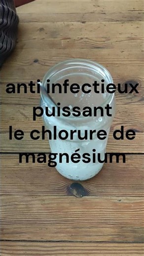 anti infectieux puissant le chlorure de magnésium