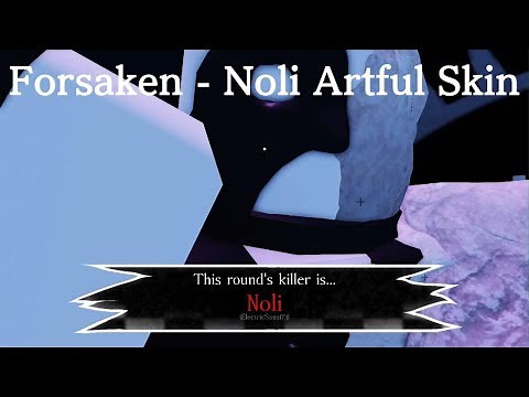 Roblox Forsaken - Noli Artful Skin Gameplay
