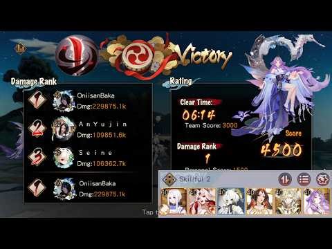 [Onmyoji] Ultra Namazu buff Skillful with Kannazuki and Susano - Power of the Dream Part 3 !!!