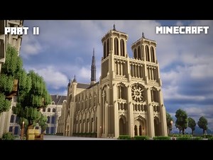 Minecraft: Notre Dame inspired Cathedral Tutorial | Part 2