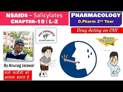 Salicylates - NSAIDs || L-2 Chapter-10 || Pharmacology