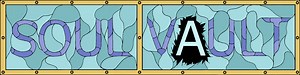 Soul Vault by Sam_C, party-autumnal, Maxzodian, ouiouibonbon, BigShotGaming, lightlozabow