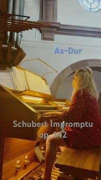 Franz Schubert Impromptu As-Dur opus 142 Transcription AHS Vleugels Orgel Eberbach Shorts #vlog
