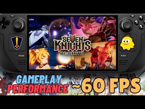 SEVEN KNIGHTS RE:BIRTH ON STEAM DECK | SteamOS | Heroic Launcher (Netmarble) | ~60 FPS