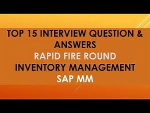sap mm interview questions and answers | sap mm business processes interview questions and answers