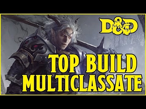 Altre 5 TOP Build Multiclassate - Multiclasse nella 5e di D&D (gdr 5e ita)