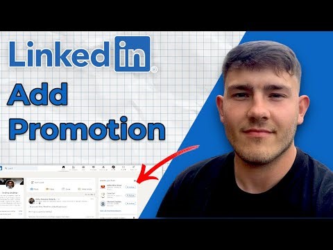 How to Add Promotion on LinkedIn (2025 Guide)