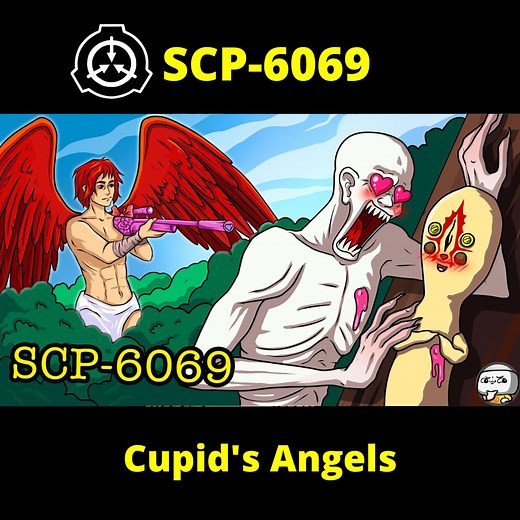 419K views · 7.5K reactions | SCP-6069, also known as Cupid's Angels,...