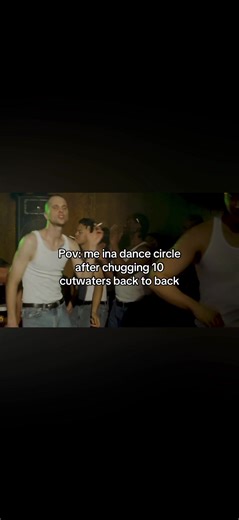 Dance Circle Experience After Chugging Cutwater