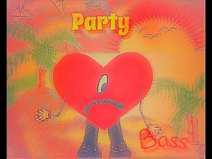 Bad Bunny, Rauw Alejandro-Party (Bass Boosted) Un Verano Sin Ti