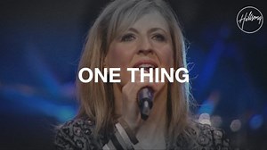 MP3 DOWNLOAD: Hillsong Worship - One Thing [  Lyrics] | CeeNaija