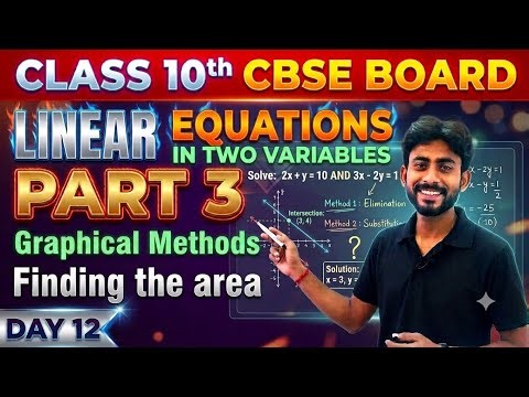 Class 10 Maths | Linear Equations in Two Variables |Graphical Method: Finding the Area (Part 3)