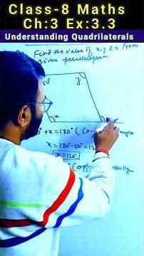 class 8 maths | understanding quadrilaterals class 8 cbse | class 8 maths ch 3 ex 3.3 quadrilaterals