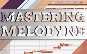 【Melodyne进阶使用教程】Mastering Melodyne