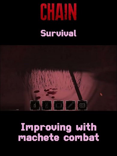 [PROGESS] Improving Machete Combat || Chain: Survival || #roblox #chain #gaming