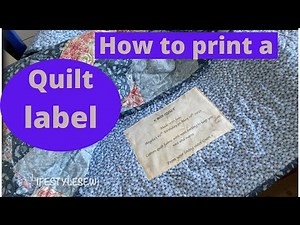How to print a quilt label