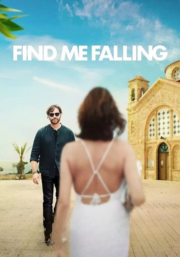 Find Me Falling streaming: where to watch online?