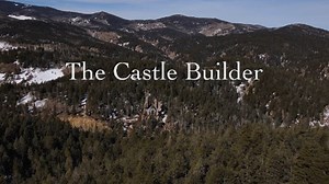 New documentary highlights Colorado's Bishop Castle