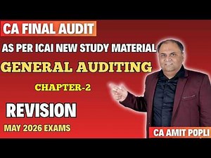 Revision Lecture Chapter 2 (General Auditing) | CA Final Advanced Auditing-May'26 Exam-CA Amit Popli