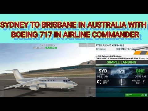 SYDNEY TO BRISBANE IN AUSTRALIA WITH BOEING 717 IN AIRLINE COMMANDER #flightsimulator #airplane