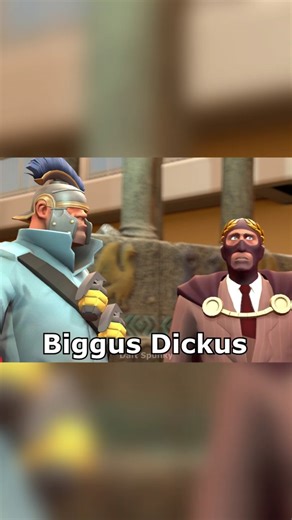 Don't laugh at my friend Biggus [SFM] #tf2 #sfm #shorts
