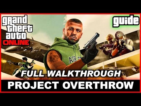 The Avenger: Project Overthrow All Missions Walkthrough | GTA Online
