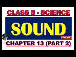 CLASS 8 SCIENCE CHAPTER 13 SOUND (PART 2) VOICE BOX IN HUMANS AND HOW SOUND IS PRODUCED IN HUMANS