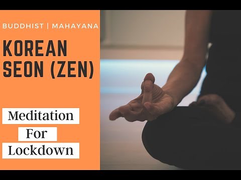 Buddhist Korean Seon (Zen) Meditation - Guided Meditation