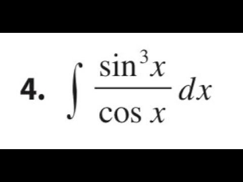 integrate sin^3(x)/cos(x) dx