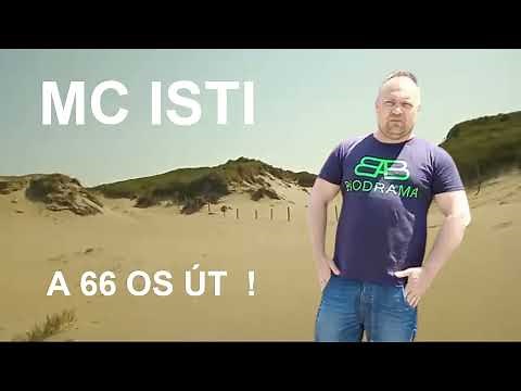 MC Isti - A 66 OS ÚT ! ( zene road 66 )
