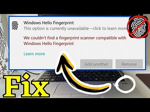 Laptop Fingerprint scanner Not Working | We Couldn't find a fingerprint scanner