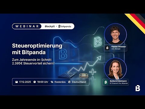 Webinar: Steueroptimierung mit Bitpanda - Zum Jahresende im Schnitt 2.395€ Steuervorteil sichern!
