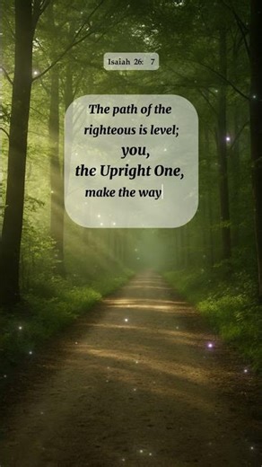 Isaiah 26:7 | The Path of the Righteous Is Level