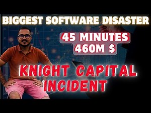 Story of losing 440M in 45 minutes | Biggest software disaster in the world, knight-capital incident