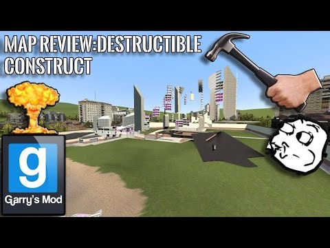 (Gmod) Map Review: Destructible Construct